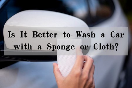 用海绵还是布洗车更好？