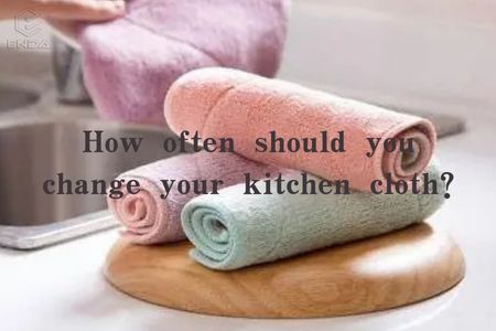 您应该多久更换一次厨房布？