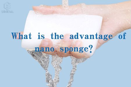 纳米海绵有什么优点？