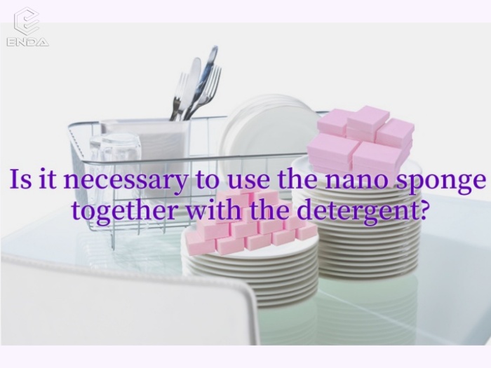 纳米海绵需要和清洁剂一起使用吗？