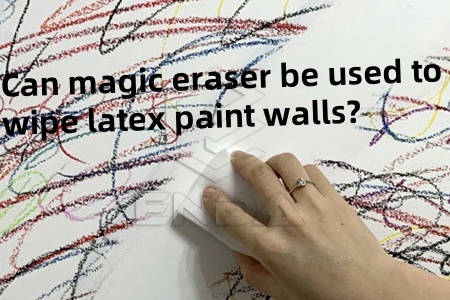 魔力擦可以用来擦乳胶漆墙面吗？